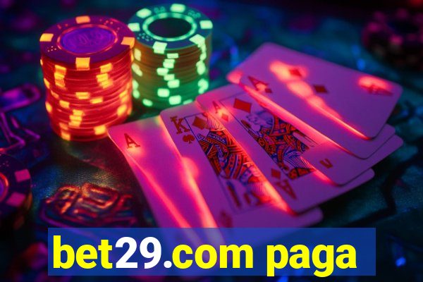 bet29.com paga